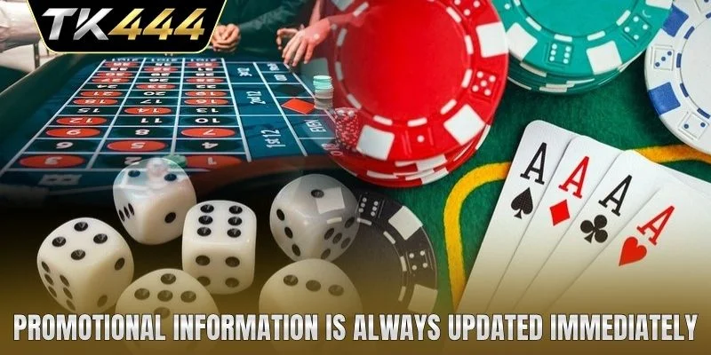 Promotional information is always updated immediately