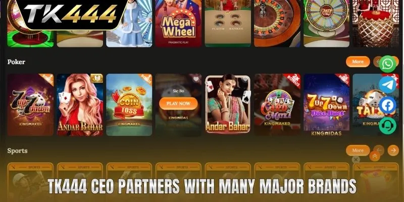 TK444 CEO partners with many major brands
